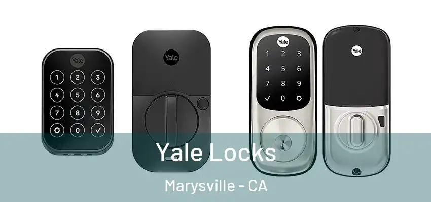  Yale Locks Marysville - CA